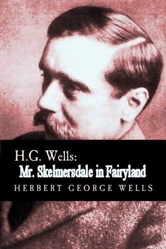 Mr. Skelmersdale in Fairyland [ePUB]